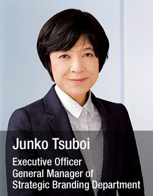 Junko Tsuboi Executive Officer General Manager of Strategic Branding Department